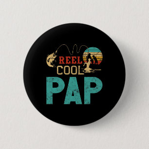 Reel Cool Pap Fishing Father’s Day Gift For Fisher 2 Inch Round Button