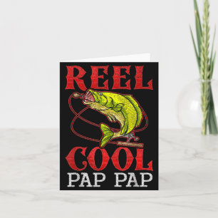 Reel Cool Pap Pap Fishing Lover Fathers Day Gift Card
