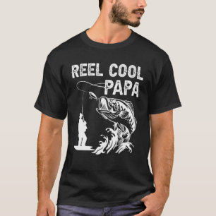Reel Cool Papa Fishing Dad Gifts Father's Day Fish T-Shirt