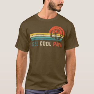 Reel Cool Papa Fishing Dad Gifts Father's Day Fish T-Shirt