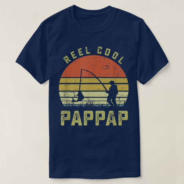 Reel Cool Pappap Fishing Dad Gifts Father's Day Fi T-Shirt (Design Front)