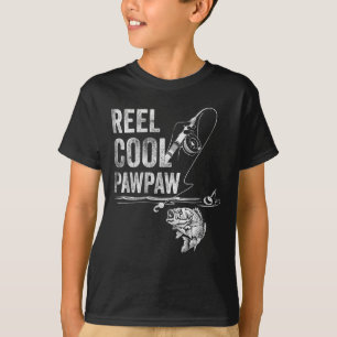 Reel Cool Pawpaw Fish Fishing Father's Day Gift T-Shirt