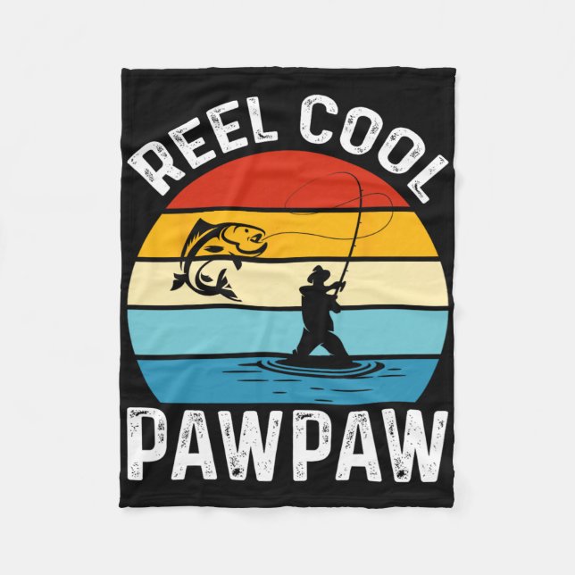 Reel Cool Pawpaw Fishing Fisherman Funny Retro Paw Fleece Blanket (Front)