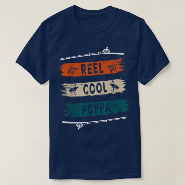 Reel Cool Poppa Fisherman Funny Fishing Tee  (Design Front)