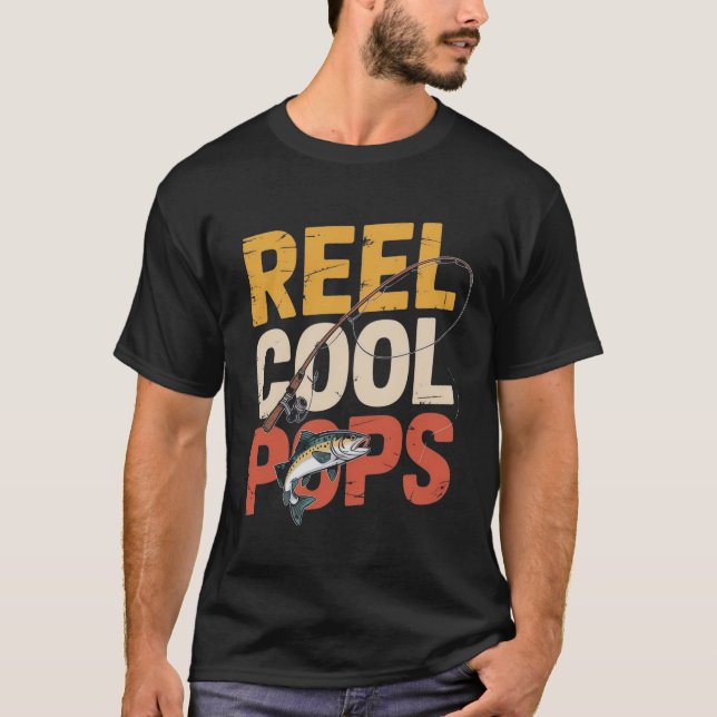 Reel Cool Pops Funny Fishing Dad T-Shirt (Front)