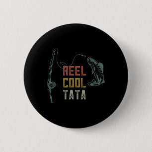 Reel Cool S Breast Fishing Shirts Dad Funny Dad Fa 2 Inch Round Button