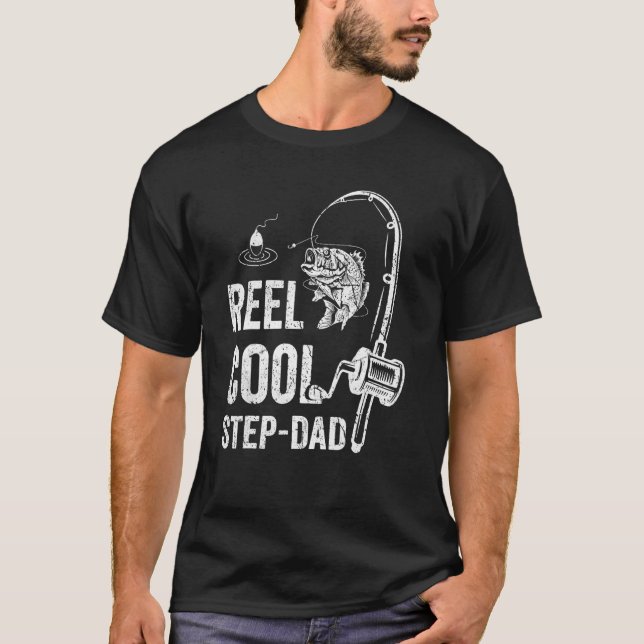 Reel Cool Step Dad  Fishing Father's Day T-Shirt (Front)