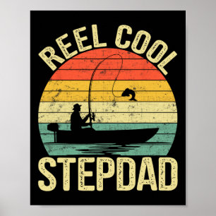 Reel Cool Stepdad Fishing Gifts For Father's Day F Poster