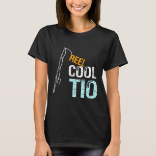 Reel Cool Tio Spanish Mexican Uncle Gift From Niec T-Shirt