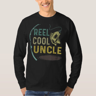 Reel Cool Uncle Fisherman Daddy Fishing T-Shirt