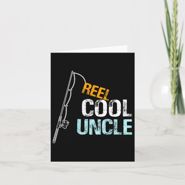 Reel Cool Uncle Graphic Uncle Gift From Niece Or N Card (Front)