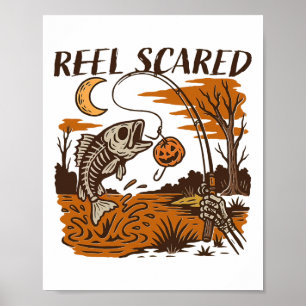 Reel Funny Scared Halloween Fishing Spooky Season Poster