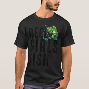 Reel Girls Fish Bass Fishing Fisherwoman Mom Grand T-Shirt