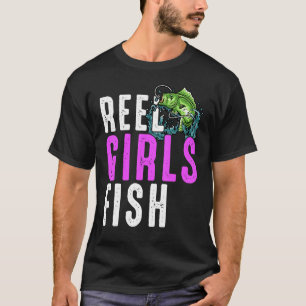 Reel Girls Fish Bass Fishing Fisherwoman Mom Grand T-Shirt
