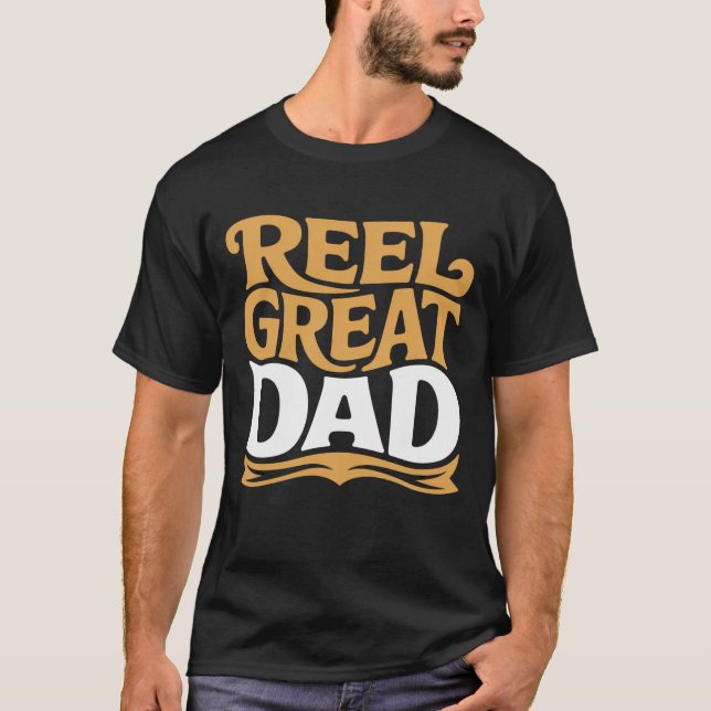 Reel Great Dad Funny Fishing Pun Retro T-Shirt (Front)