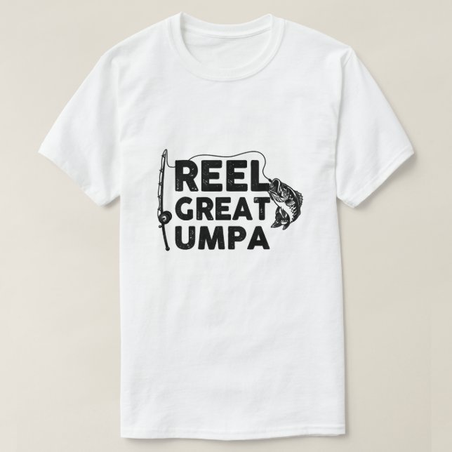 Reel Great Umpa T-Shirt (Design Front)