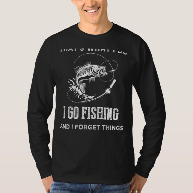 Reel in Laughter: Funny Fishing Slogan Tee for For (Front)