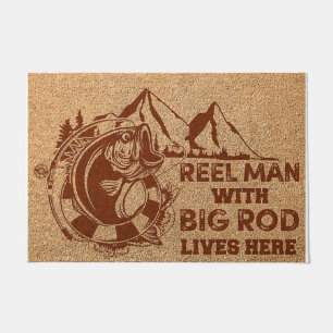 Reel Man With Big Rod Lives Here Doormat