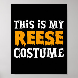 Reese Halloween Personalized Costume Funny Poster
