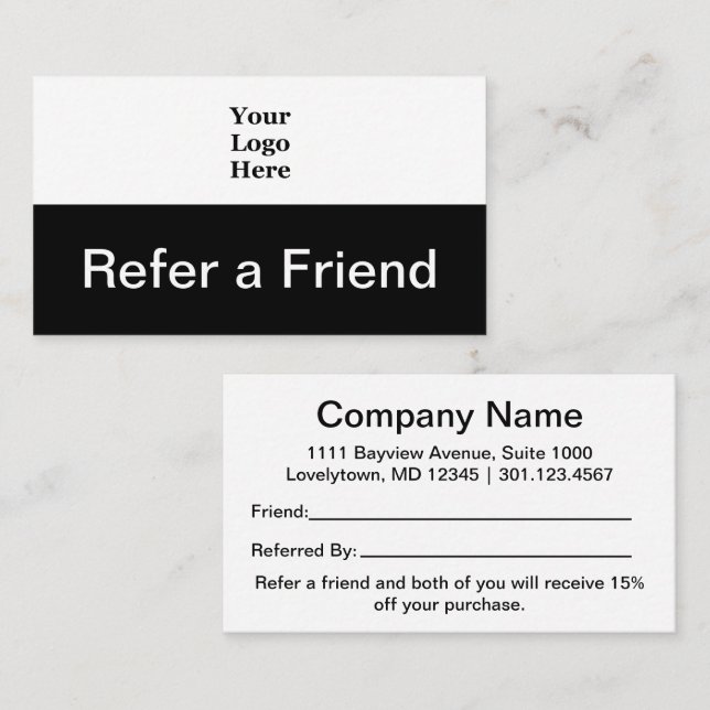 Refer a Friend Black and White Your Logo Here Referral Card (Front/Back)