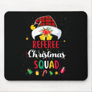Referee Christmas Squad Santa Hat Umre Match  Mouse Pad