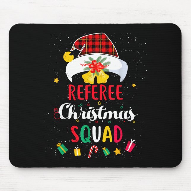 Referee Christmas Squad Santa Hat Umre Match  Mouse Pad (Front)