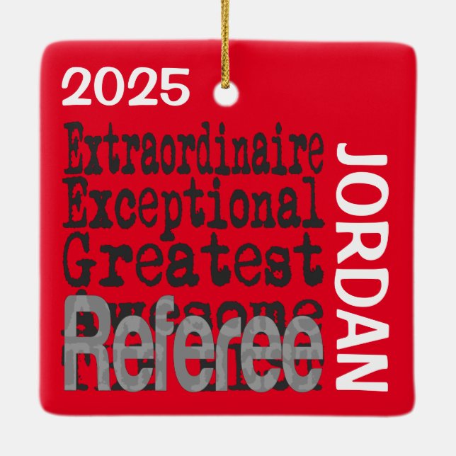 Referee Extraordinaire CUSTOM Ceramic Ornament (Back)