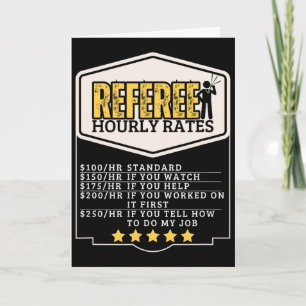 Referee Hourly Rates Funny Umpire  Card