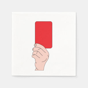 Referee Showing A Red Card Paper Napkins