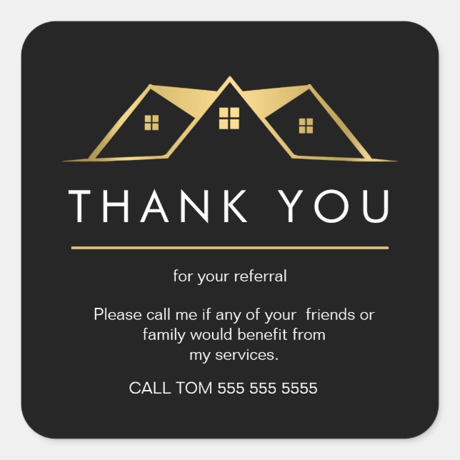 Referral Real Estate Thank You business Square Squ Square Sticker (Front)