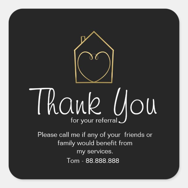 Referral Real Estate Thank You business Square Sti Square Sticker (Front)