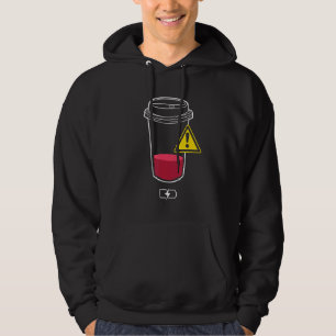 Refill Required Empty Battery Tired Coffee  Enthus Hoodie