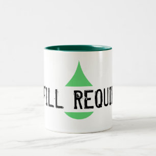 REFILL REQUIRED green drop Two-Tone Coffee Mug