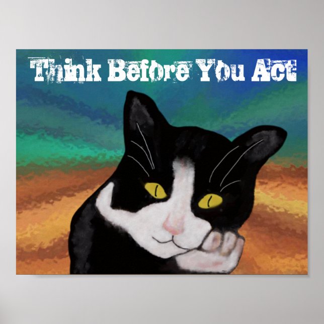 Réfléchissez avant d'agir Poster Motivationnel (Devant)