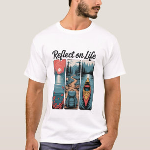 Reflect on Life Mountain Lake Mindful Nature Vibes T-Shirt