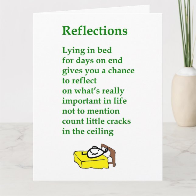 Reflections - a funny Get Well Poem Card (Front)