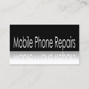 Reflective Text - Mobile Phone Repairs - Card