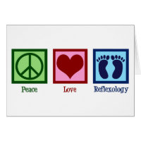 Reflexologist Peace Love Reflexology Card