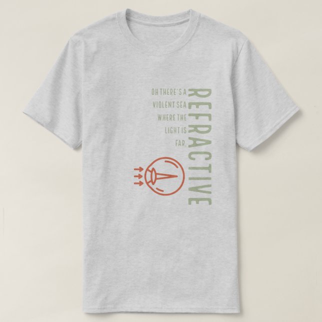 Refractive  T-Shirt (Design Front)