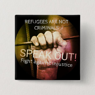 Refugees ARE NOT Criminals Protest Button