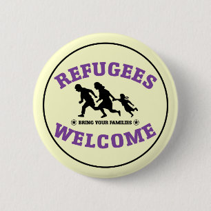 Refugees Welcome Bring Your Families 2 Inch Round Button