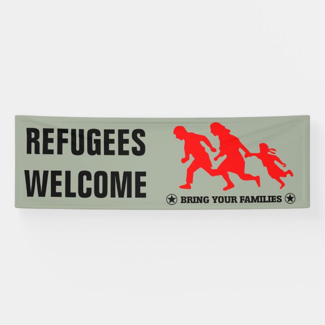 Refugees Welcome Bring Your Family Banner (Horizontal)