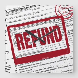 refund stamp on income tax form square wall clock