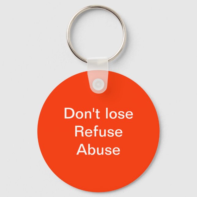 Refuse abuse keychain (Front)