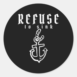 Refuse To Sink Depression Mental Health Awareness Classic Round Sticker