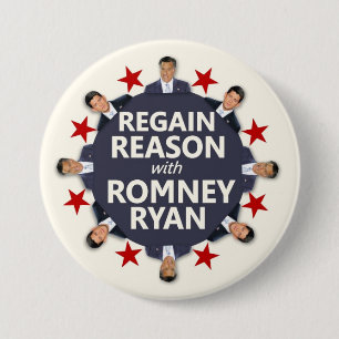Regain Reason with Romney Ryan 3 Inch Round Button