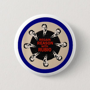 Regain Reason with Rubio 2 Inch Round Button