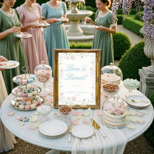 Regency Floral "Love Is Sweet "  Treat Sign  Invitation