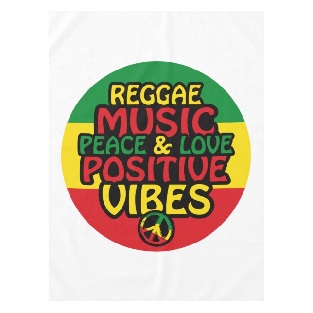 Reggae design with positive quotes and reggae flag tablecloth (Front)