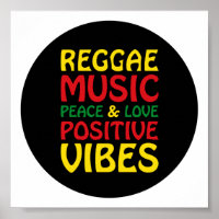 Reggae Music with positive sayings